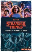 Stranger Things - Attack of the Mind Flayer