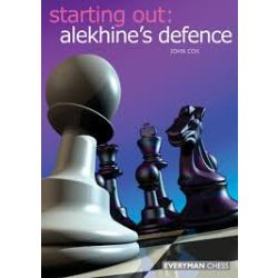 STARTING OUT : ALEKHINE'S DEFENCE