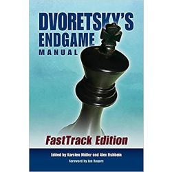 DVORETSKY'S ENDGAME MANUAL FASTTRACK EDITION
