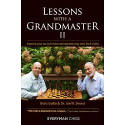 LESSONS WITH A GRANDMASTER II