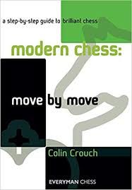 MODERN CHESS : MOVE BY MOVE