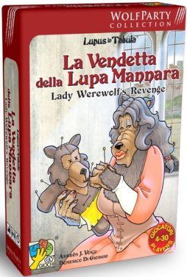 LUPUS IN TABULA: LADY WEREWOLF'S REVENGE