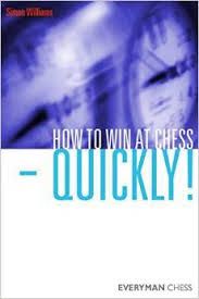 HOW TO WIN AT CHESS-QUICKLY!