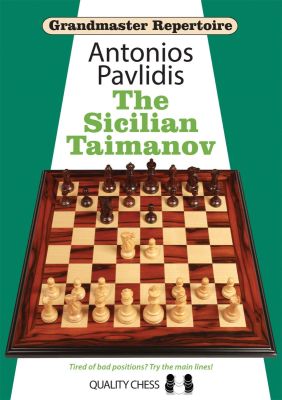GRANDMASTER REPERTOIRE : THE SICILIAN TAIMANOV
