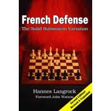 FRENCH DEFENSE : THE SOLID RUBINSTEIN VARIATION