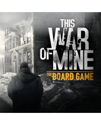 THIS WAR OF MINE