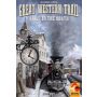 GREAT WESTERN TRAIL: RAILS OF THE NORTH